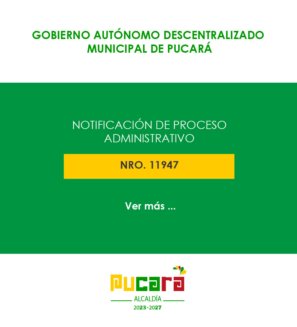 Notificación del proceso administrativo Nro. 11947